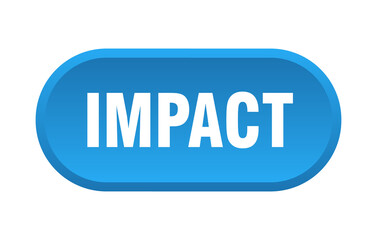 impact button. rounded sign on white background