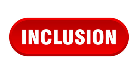 inclusion button. rounded sign on white background