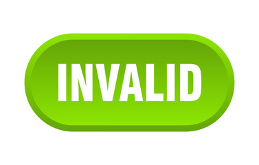 invalid button. rounded sign on white background