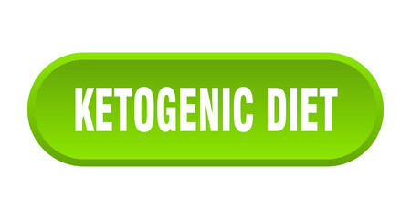 ketogenic diet button. rounded sign on white background