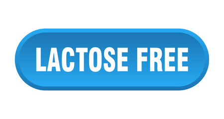 lactose free button. rounded sign on white background
