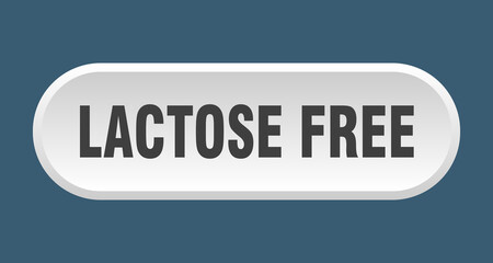 lactose free button. rounded sign on white background