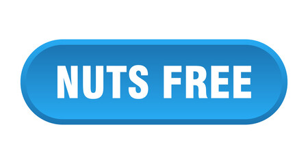 nuts free button. rounded sign on white background