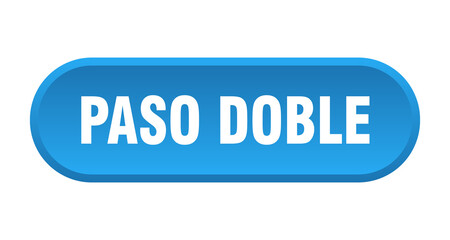 paso doble button. rounded sign on white background
