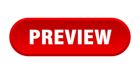 preview button. rounded sign on white background