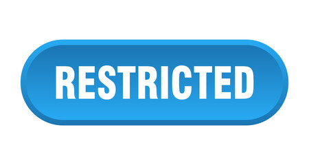 restricted button. rounded sign on white background