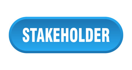 stakeholder button. rounded sign on white background
