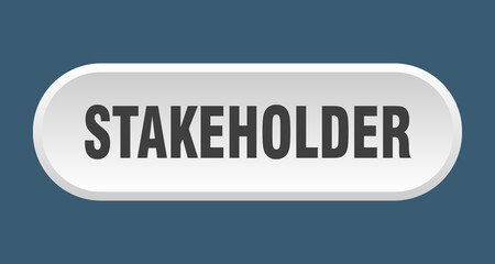 stakeholder button. rounded sign on white background