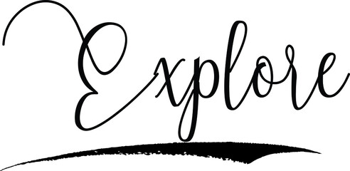 Fototapeta premium Explore Handwritten Typography Black Color Text On White Background