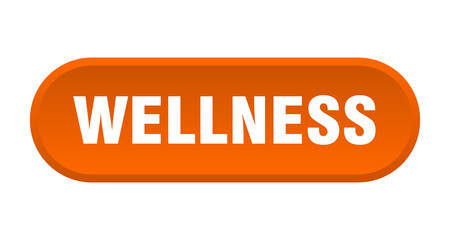 wellness button. rounded sign on white background