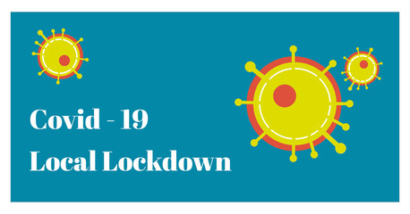 Covid-19 - Local Locdown vector Illustration on a light blue background