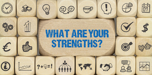 what are your strengths?