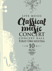 Poster for a concert of classical music in vintage style. Vector banner, flyer, invitation, ticket or advertising placard with the abstract violin and curlicues on the grey background © paseven