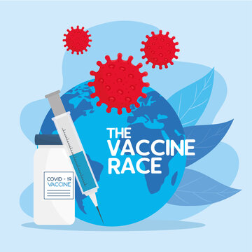 The Race Between Country, For Developing Coronavirus Covid19 Vaccine, World Planet With Syringe And Vial Vector Illustration Design