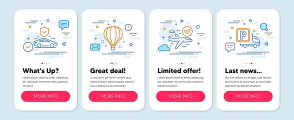 Set of Transportation icons, such as Air balloon, Confirmed flight, Transport insurance symbols. Mobile app mockup banners. Truck parking line icons. Vector