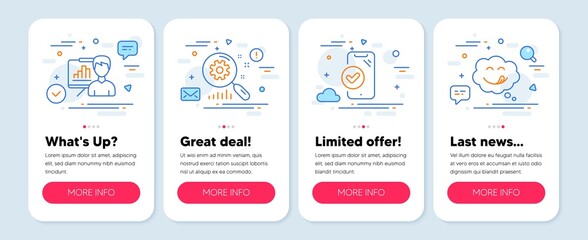 Set of Technology icons, such as Approved phone, Search statistics, Presentation board symbols. Mobile app mockup banners. Yummy smile line icons. Verified smartphone, Analysis, Growth chart. Vector