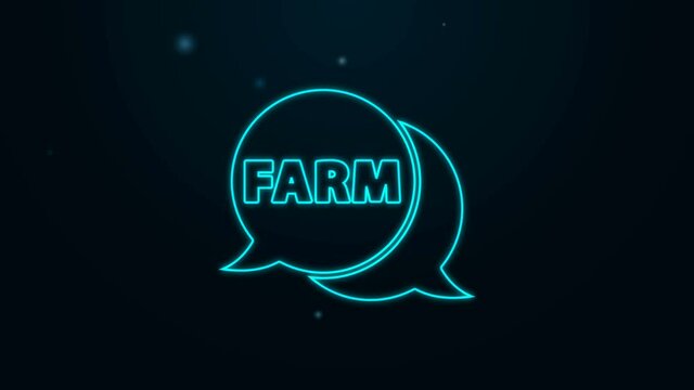 Glowing neon line Speech bubble with text Farm icon isolated on black background. 4K Video motion graphic animation