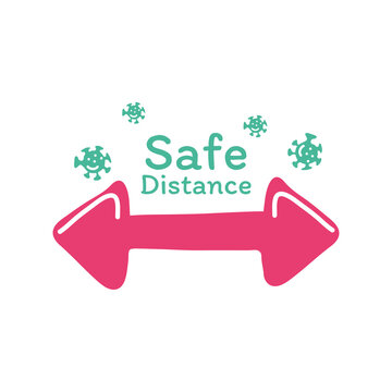 Safe Distance With Arrow And Covid 19 Virus Vector Design