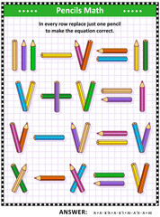 Math puzzle with roman numerals: In every row replace just one pencil to make the equation correct. Answer included.

