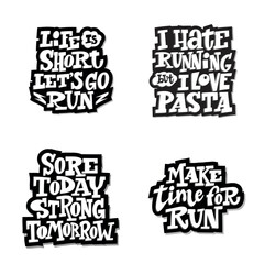 Set motivation quotes. Unique typography poster or apparel design. Vector art isolated on background. Inspirational quote. 