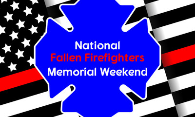 National Fallen Firefighters Memorial Weekend. The date of the National Fallen Firefighters Memorial Service is traditionally the first Sunday in October.Poster, card, banner, background design. 