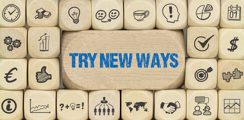 Try new ways