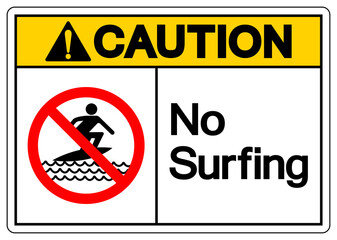 Caution No Surfing Symbol Sign, Vector Illustration, Isolate On White Background Label. EPS10