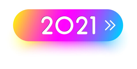 2021 sign on multicolored gradient button.