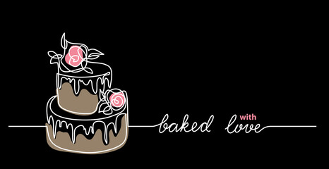 Cakes to order dark web banner. Wedding or birthday cake minimalist vector illustration. One continuous line drawing with text Baked with love.
