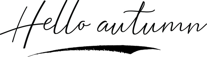 Hello autumn Handwritten calligraphy White Color Text On 
Grey Background