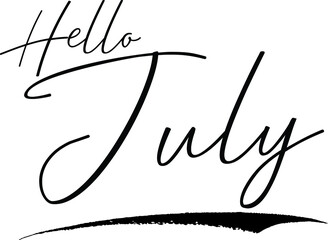 Hello July Handwritten calligraphy White Color Text On 
Grey Background