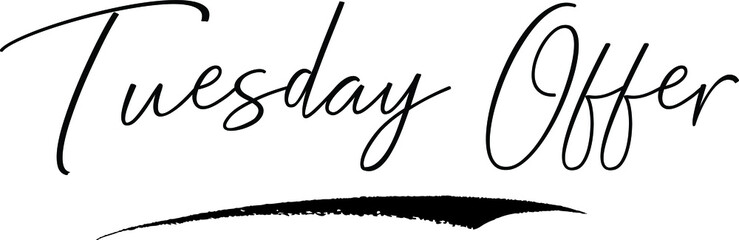 Tuesday Offer Handwritten Font Calligraphy Font For Sale Banners Flyers 
and Templates
