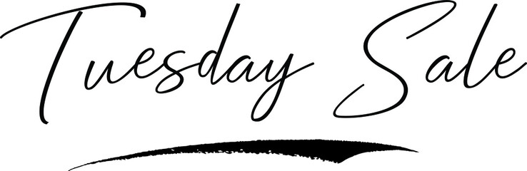 Tuesday Sale Handwritten Font Calligraphy Font For Sale Banners Flyers 
and Templates