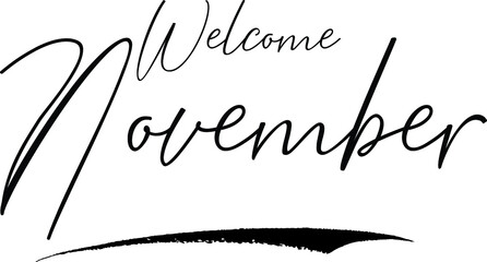 Welcome November Calligraphy Handwritten Black Color Text On Yellow 
Background