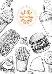 Fast food hand drawn sketch collection. Vector illustration. Junk food set. Engraved style illustration. Street food top view frame
