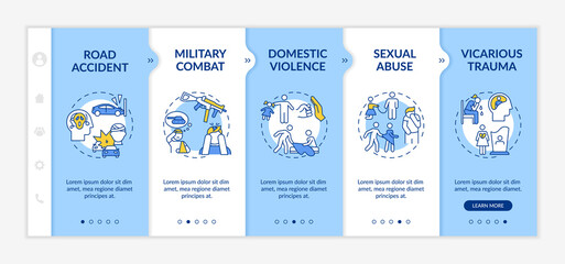 Posttraumatic stress causes onboarding vector template. Road accident, military combat, sexual abuse. Responsive mobile website with icons. Webpage walkthrough step screens. RGB color concept