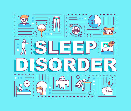 Sleep disorder word concepts banner. Sleeplessness, insomnia causes and symptoms. Infographics with linear icons on turquoise background. Isolated typography. Vector outline RGB color illustration