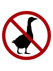 Gans Verboten Schild 