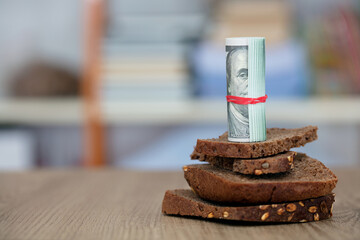 Black bread and dollar bills