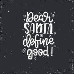 Christmas Vector lettering, motivational quote. Vector illustration