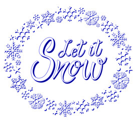 Let it snow vector text Calligraphic Lettering design card template. Creative typography for Holiday Greeting Gift Poster. Calligraphy Font style Banner.