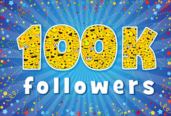 Thank you 100 000 followers creative concept. Bright festive thanks for 100.000 networking likes. 100k subscribes sign with people faces. Funny yellow digits. Abstract isolated graphic design template