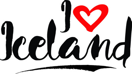 Fototapeta premium I Love Iceland Handwritten calligraphy White Color Text On Grey Background