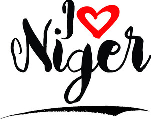 I Love Niger Brush Calligraphy Handwritten Typography Text on
White Background