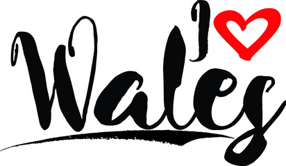 I Love Wale Brush Calligraphy Handwritten Typography Text on
White Background