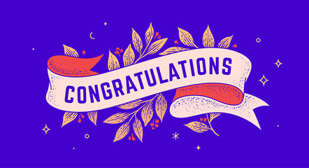 Congratulations. Retro greeting card with ribbon and text congratulations. Old ribbon banner in engraving style. Old school vintage ribbon for greeting card Congratulations. Vector Illustration © foxysgraphic