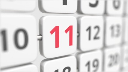 11 date on the turning calendar plate. Deadline or business planning concept