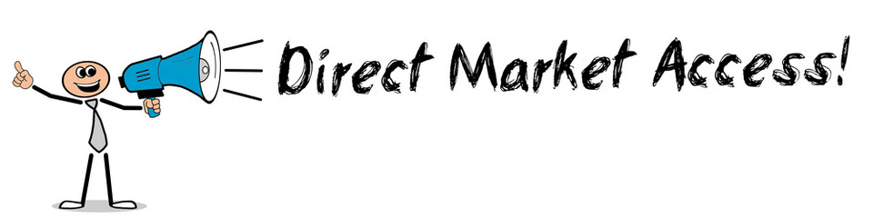 Direct Market Access! 