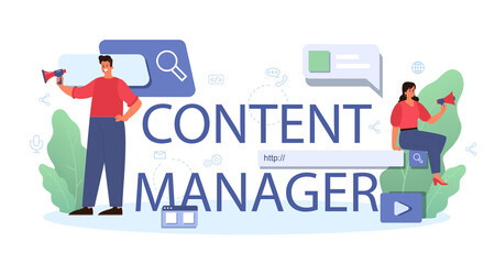 Content manager typographic header. Idea of digital strategy