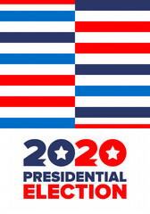 Presidential Election 2020 in United States. Vote day, November 3. US Election. Patriotic american element. Poster, card, banner and background. Vector illustration